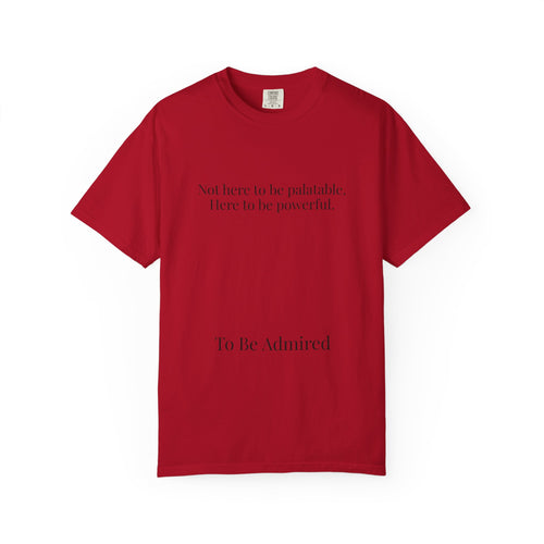 Admire Yourself First — Affirmation Tee