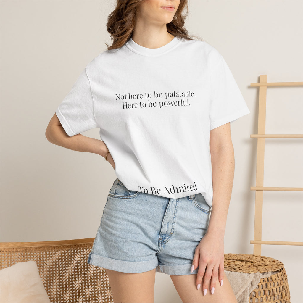 Admire Yourself First — Affirmation Tee